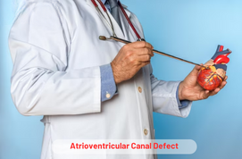 Atrioventricular Canal Defect