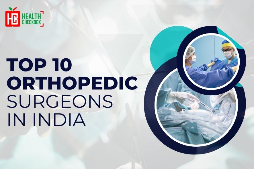 Orthopedic surgeons in india