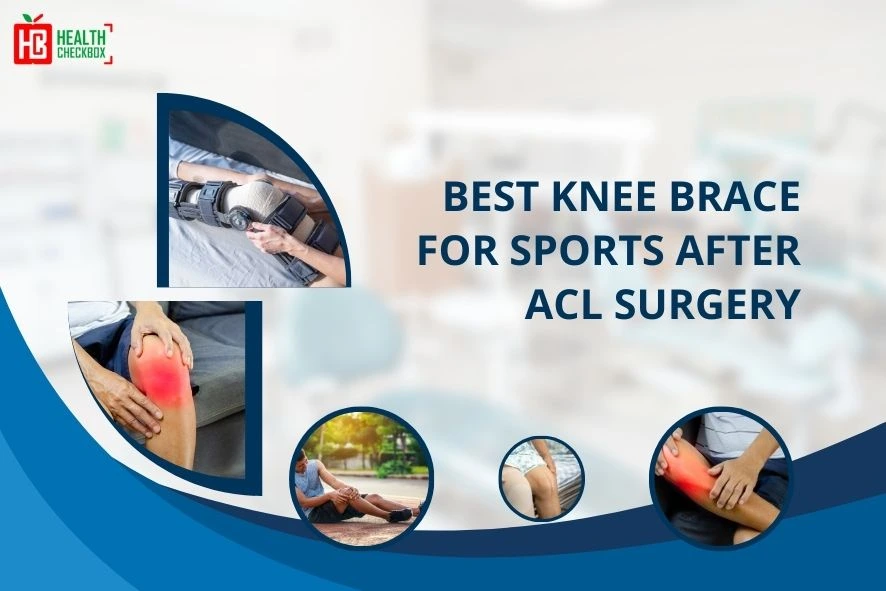 Best Knee Brace for Sports After ACL Surgery blog img
