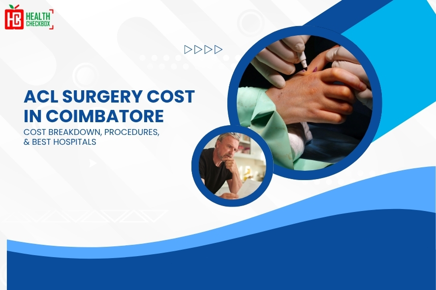 ACL Surgery Cost in Coimbatore-blog image