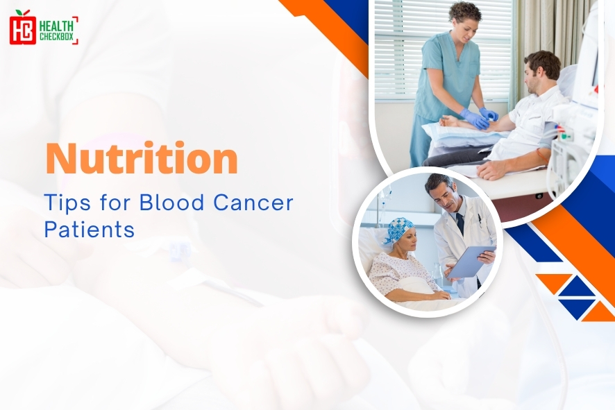 Nutrition Tips for Blood Cancer Patients-blog image