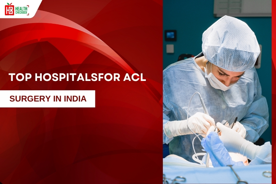 Best Hospitals for ACL Surgery in India-blog img