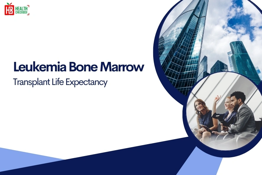 Leukemia Bone Marrow Transplant Life Expectancy-blog img
