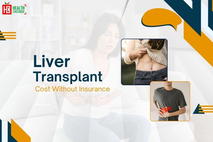 Liver Transplant Cost Without Insurance blog-img