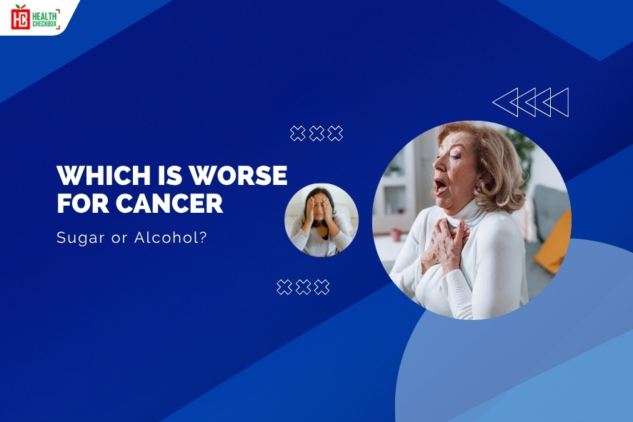 Which is Worse for Cancer Sugar or Alcohol-blog img