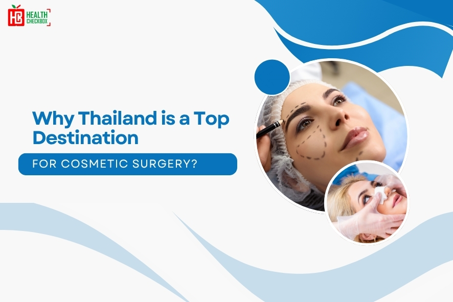Why Thailand is a Top Destination for Cosmetic Surgery-blog img