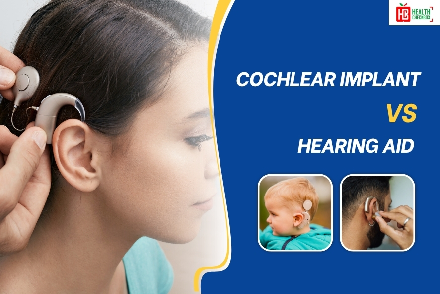 Cochlear Implant vs Hearing Aid-blog img