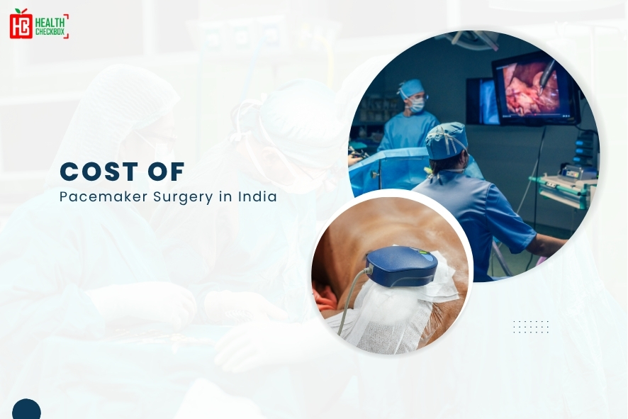 Cost of Pacemaker Surgery in India-blog img