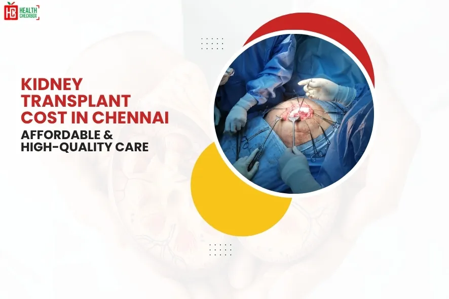 Kidney Transplant Cost in Chennai-blog img