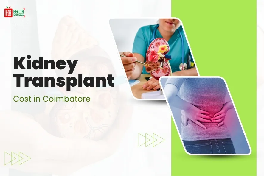 Kidney Transplant Cost in Coimbatore-blog img