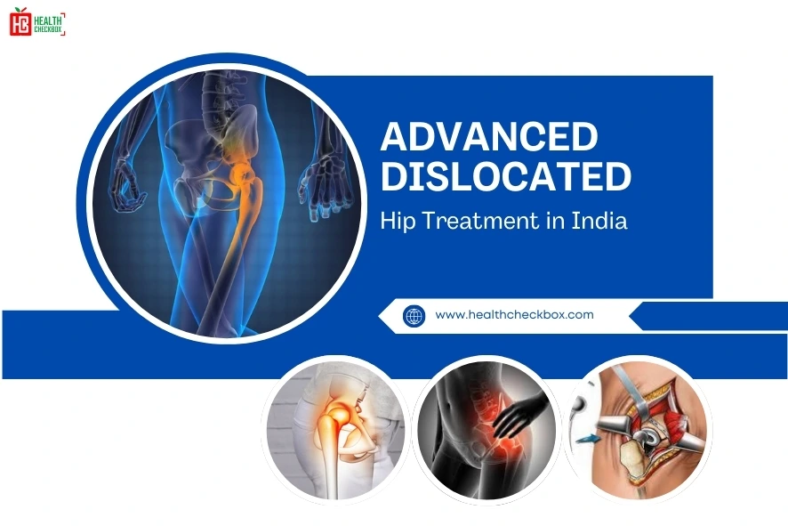 Dislocated Hip Treatment in India-blog img