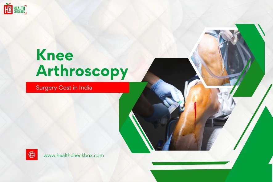 Knee Arthroscopy Surgery Cost in India-blog img