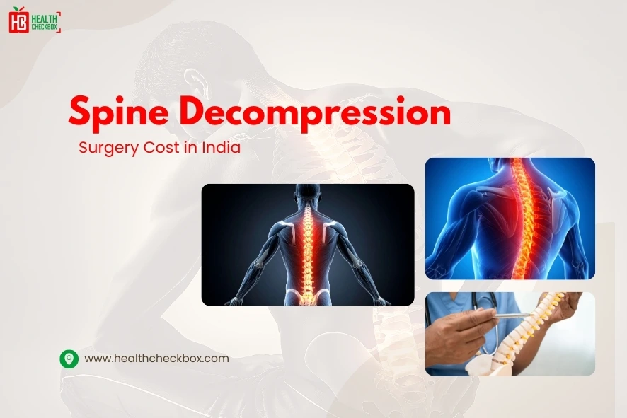 Spine Decompression Surgery Cost in India