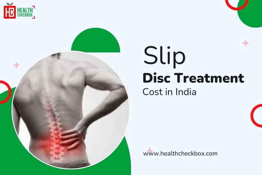 Slip Disc Treatment Cost in India-blog img