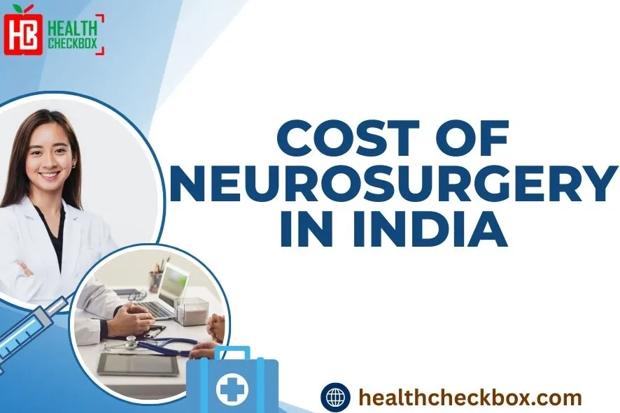 Cost of Neurosurgery in India-blog img