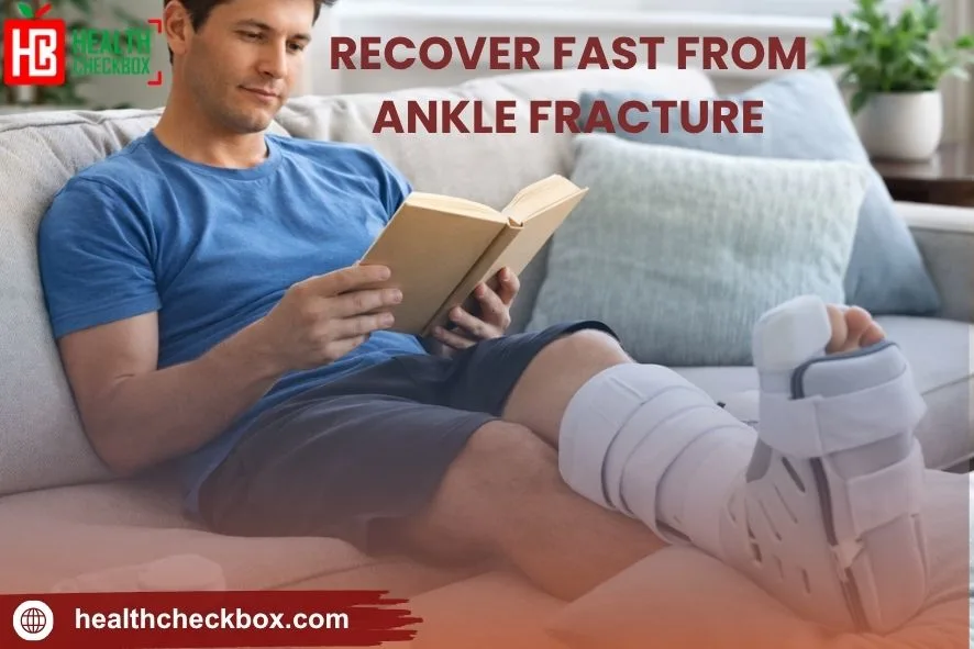 Recover fast from ankle fracture-img